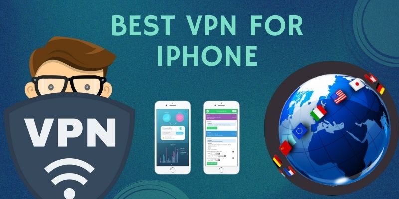 Best VPN For iPhone