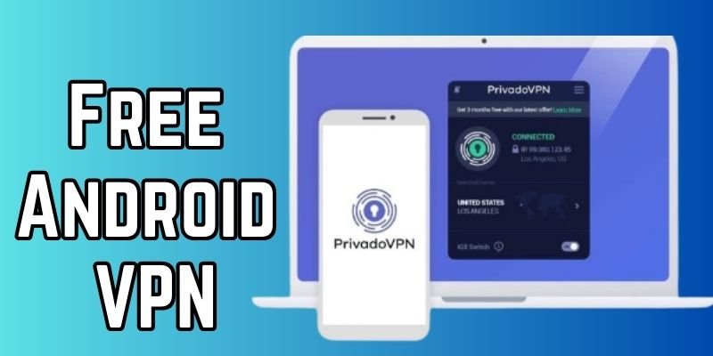 Free Android VPN